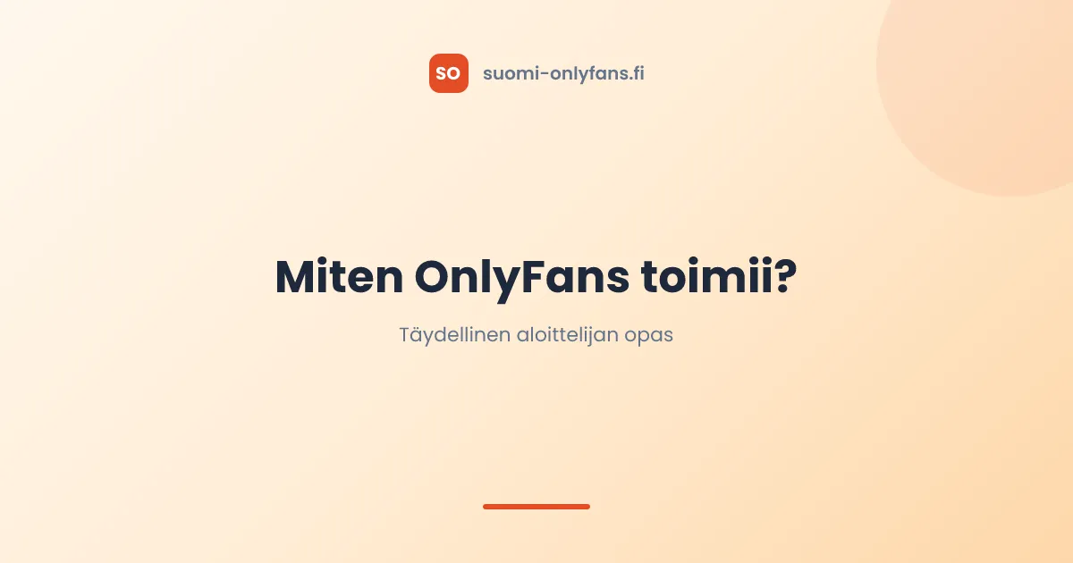 Miten OnlyFans toimii?